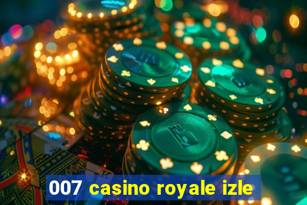 007 casino royale izle