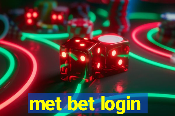 met bet login