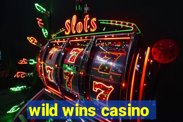 wild wins casino