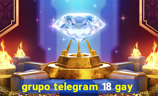 grupo telegram 18 gay