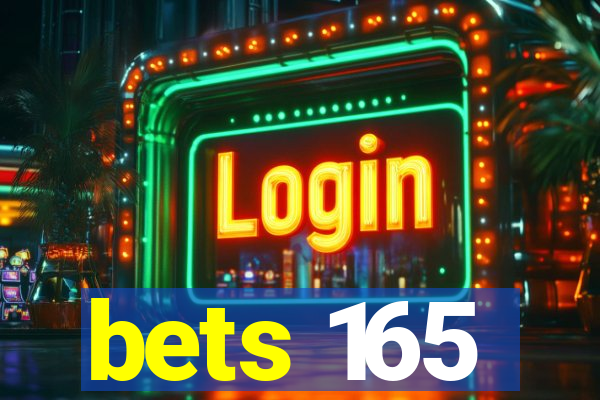 bets 165