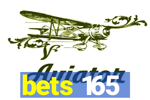 bets 165