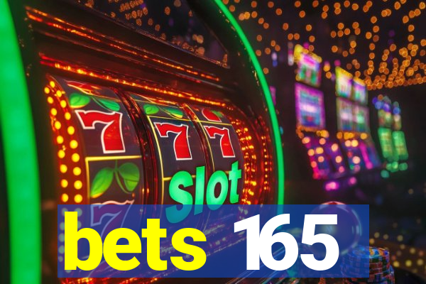 bets 165