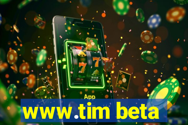 www.tim beta