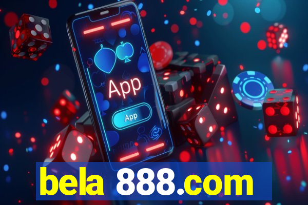 bela 888.com