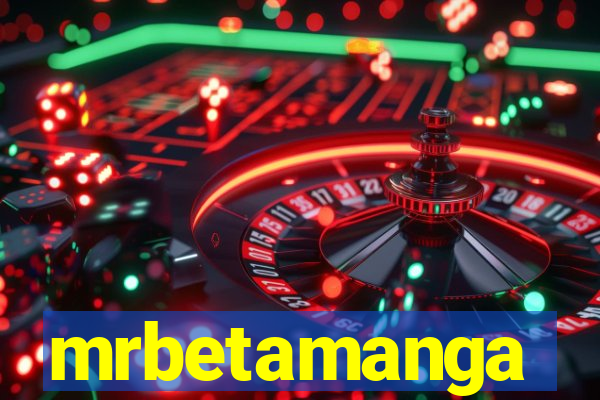 mrbetamanga