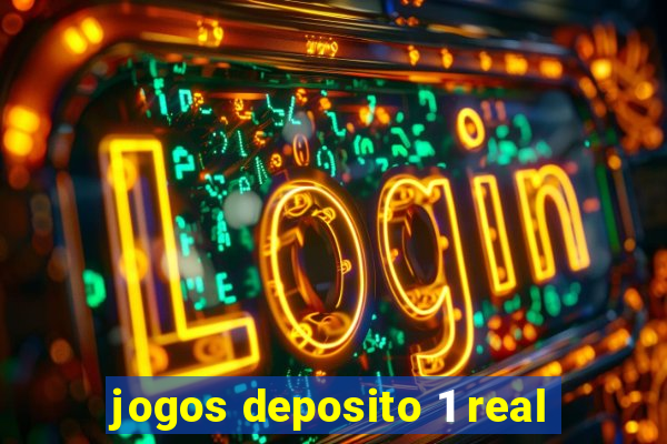 jogos deposito 1 real