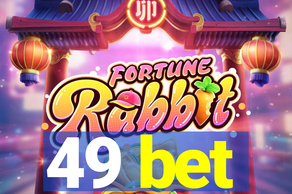 49 bet