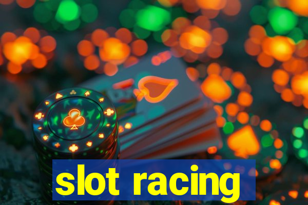 slot racing