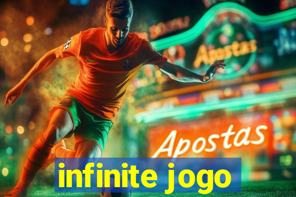 infinite jogo