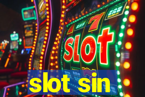 slot sin