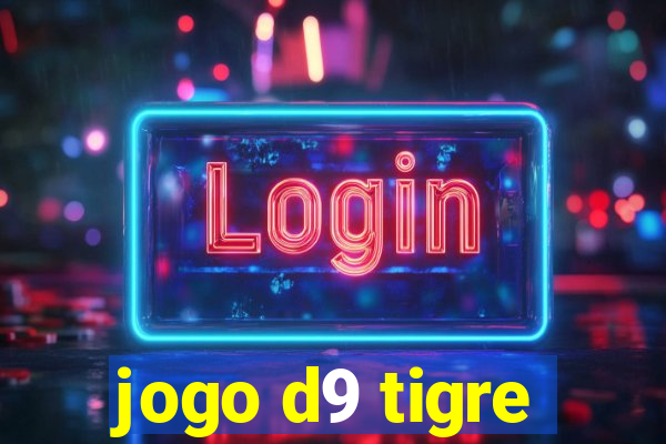 jogo d9 tigre