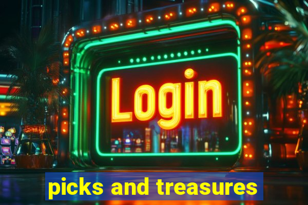 picks and treasures