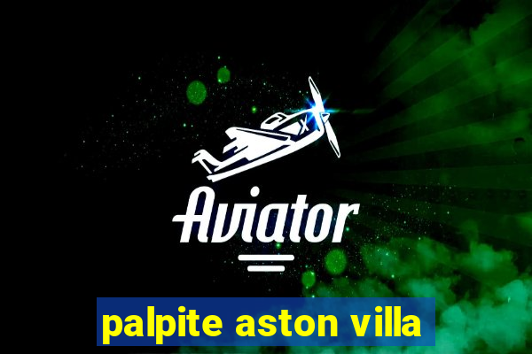 palpite aston villa