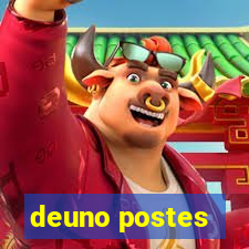 deuno postes