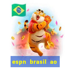 espn brasil ao vivo grátis