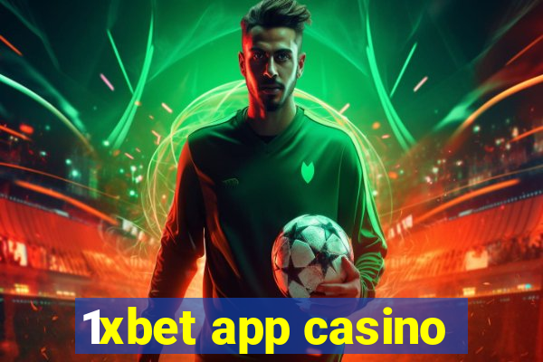 1xbet app casino