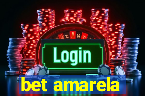 bet amarela