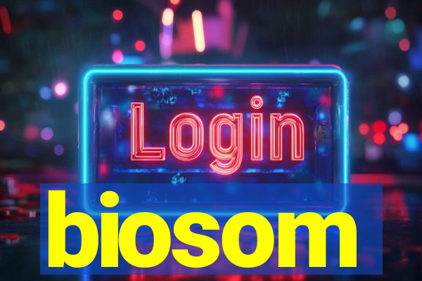 biosom