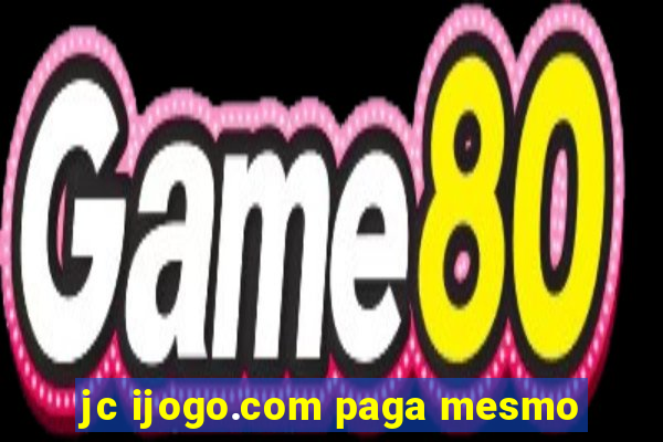 jc ijogo.com paga mesmo