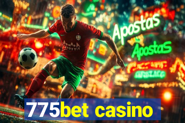 775bet casino