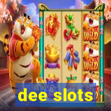 dee slots