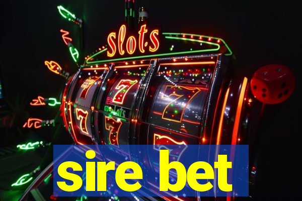 sire bet