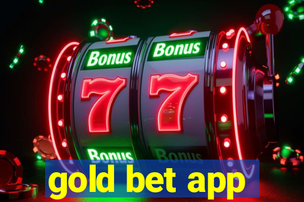 gold bet app