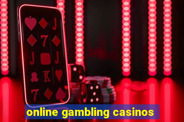 online gambling casinos