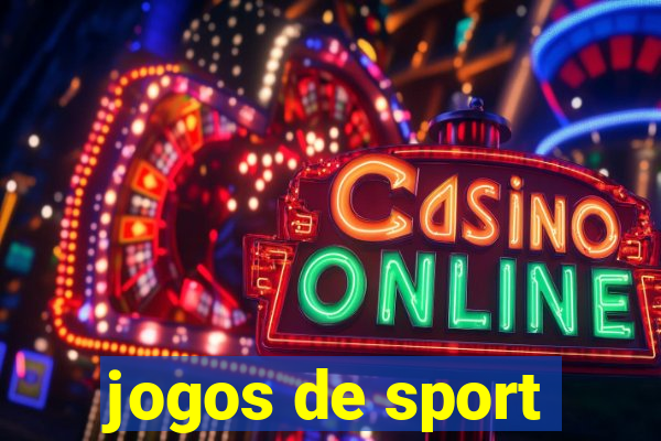 jogos de sport