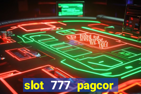 slot 777 pagcor casino jili