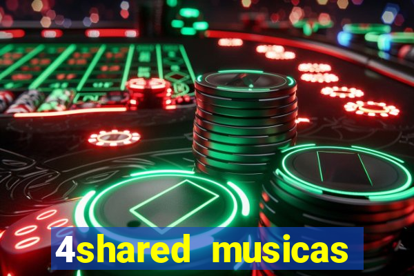 4shared musicas para baixar