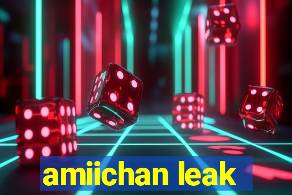 amiichan leak