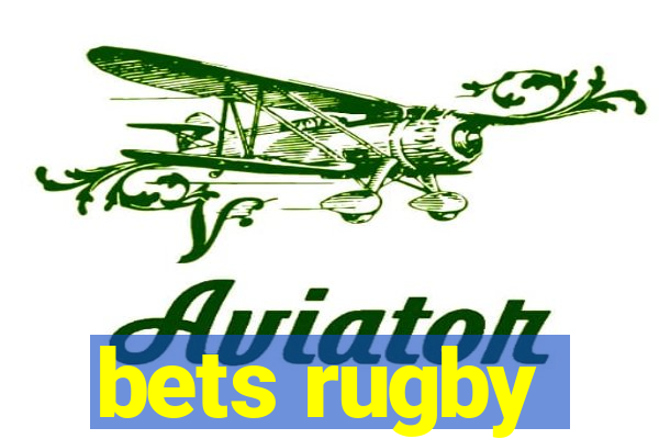 bets rugby