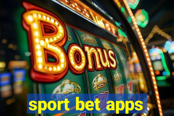 sport bet apps