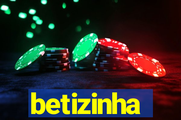 betizinha