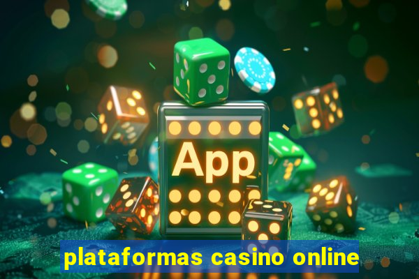 plataformas casino online