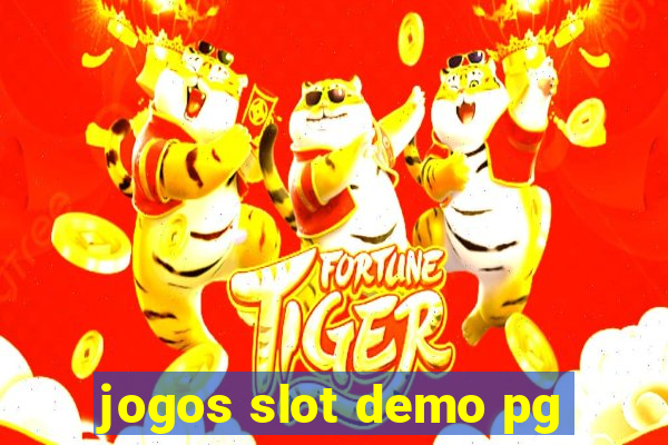 jogos slot demo pg