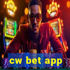 cw bet app