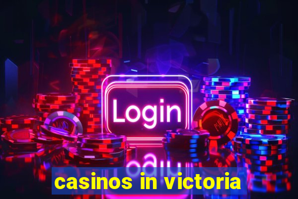 casinos in victoria