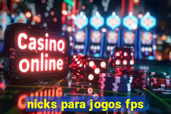 nicks para jogos fps