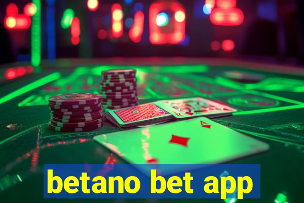 betano bet app