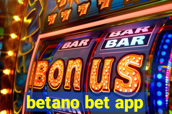 betano bet app