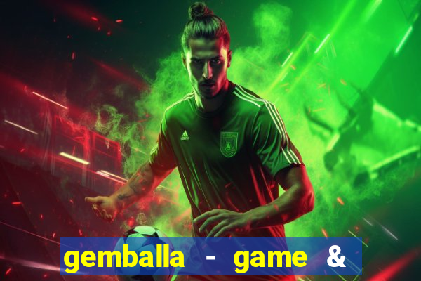 gemballa - game & chat & earn