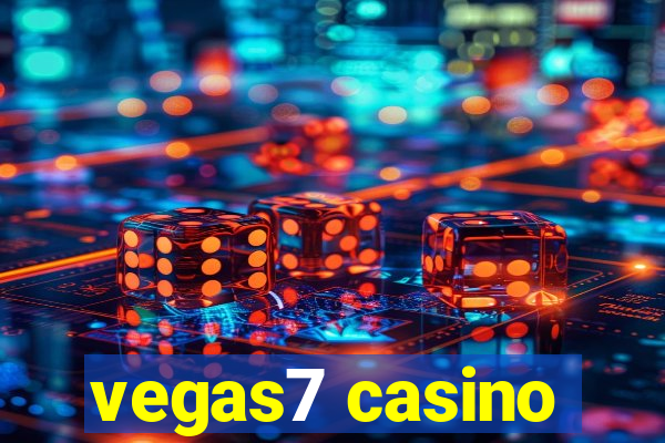 vegas7 casino