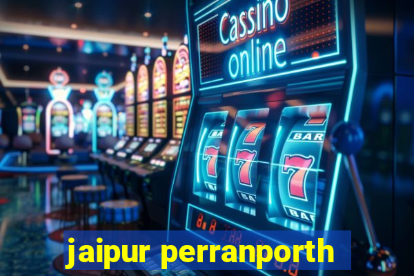 jaipur perranporth