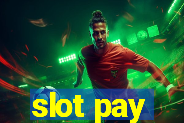 slot pay