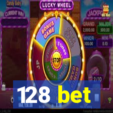 128 bet