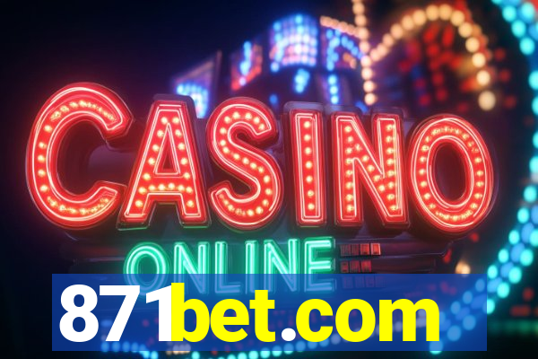 871bet.com