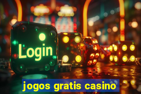 jogos gratis casino